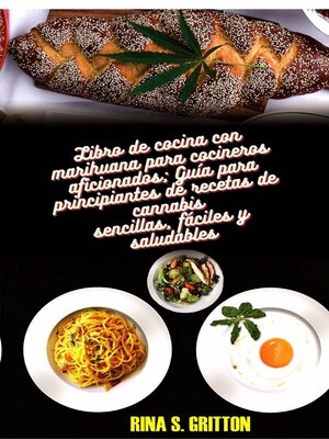 cover image of Libro de cocina con marihuana para cocineros aficionados